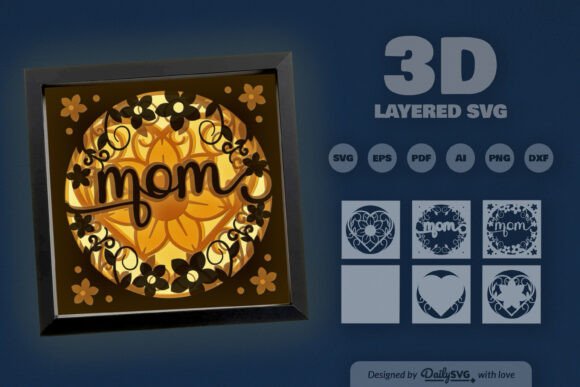 Floral Mom 3D SVG for Mother S Day