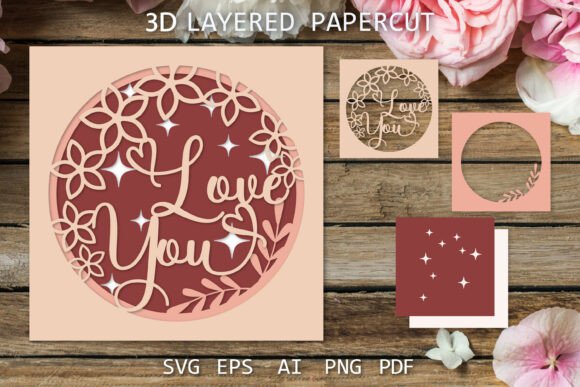 Reviewing the Love You Card, 3D Layered Design